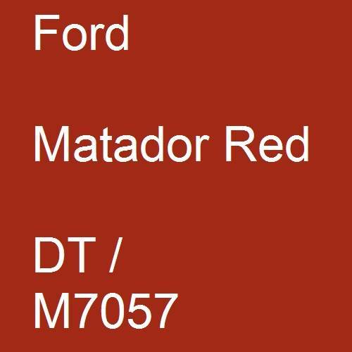 Ford, Matador Red, DT / M7057.